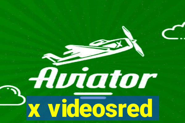 x videosred